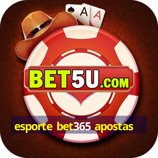 esporte bet365 apostas